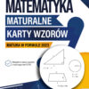 Matematyka. Maturalne karty wzorów. Matura w formule 2023
